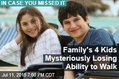 Family's 4 Kids Mysteriously Losing Ability to Walk