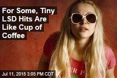 Don't Like Popping Acid? Now There's 'Microdosing'