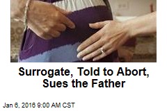 Triplets' Surrogate Sues Bio Dad Who Wanted Abortion