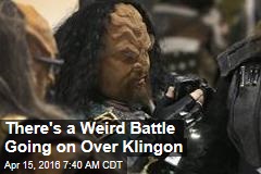 There's a Weird Battle Going on Over Klingon