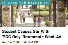 College Student Doesn't Want to 'Live With Any White Folks'