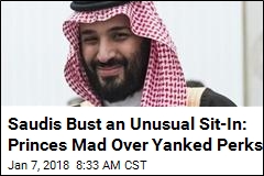 Saudi Princes Stage Sit-In Over Slashed Perks, Get Arrested