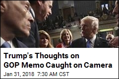 Cameras Capture Trump Say He'll '100%' Release GOP Memo