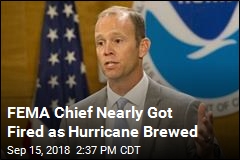 Trump Team Nearly Fired FEMA Head as Florence Grew